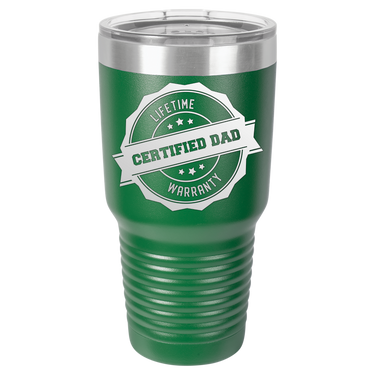 Lifetime Certified Dad Warranty 30oz Ringneck Tumbler